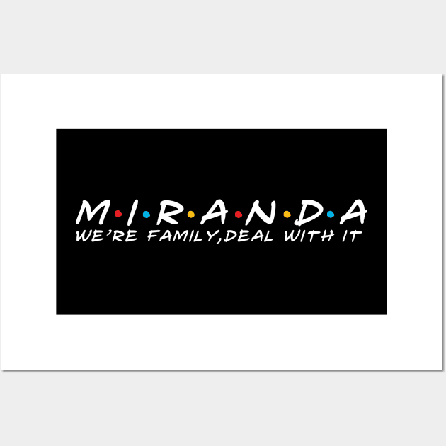 The Miranda Family Miranda Surname Miranda Last name Wall Art by TeeLogic